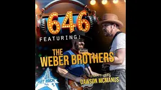 646 #10 - The Weber Brothers