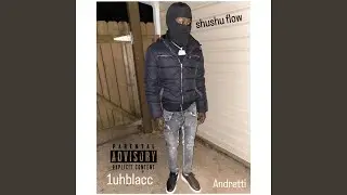 Shu Shu Flow (feat. 1uhblacc)