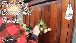 #78 Painting Canal Art Roses - Dutch Barge Home