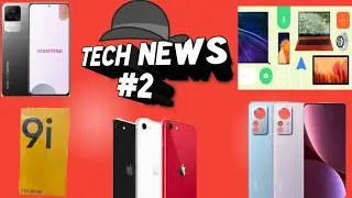 TECH NEWS #2 |Xiaomi Blast, Iphone SE 5g Launch, Google Ecosystem|