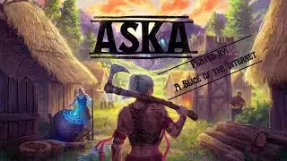 A Slice of ASKA:  Exploring ASKA .... send help