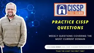 CCT 215: Practice CISSP Questions - JMAGIC Malware and Implementing Secure Design - Voice (Domain...