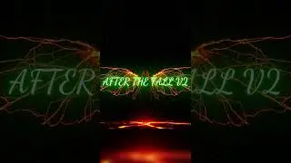 AFTER THE FALL V2 (Official Music Video) Part3