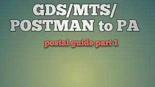 GDS /MTS/POSTMAN TO PA po guide part 1