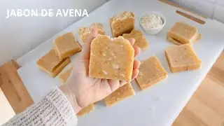 Jab&oacute;n de Avena para Piel Seca y At&oacute;pica | Hot Process en Olla Paso a Paso