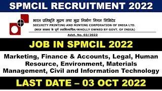 SPMCIL RECRUITMENT 2022 JOB IN SPMCIL 2022 BANKING JOBS SPMCIL JOBS NEW JOBS IN INDIA  TECHNICAL