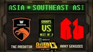 TNC vs Army G Game 1 - Monster Energy Dota Summit 13 Online SEA: Groups w/ SeekNStrike & Avo+