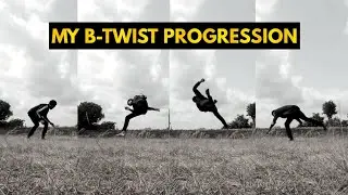 MY B-TWIST PROGRESSION