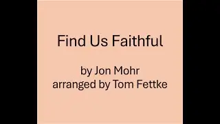 Find Us Faihful