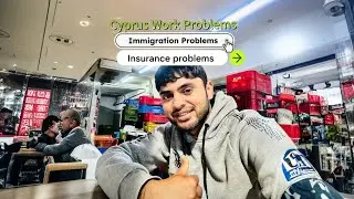 Cyprus Main Kam K Halat 2024 (Immigration Ki Problems Or Insurance Problems)