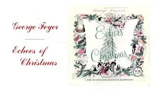 George Feyer - Echoes of Christmas Side B (Uncut Original LP)