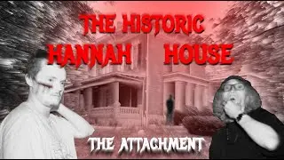 The Attachment (The Historic Hannah House)