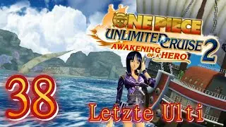 Die letzte Spezialtechnik / One Piece Unlimited Cruise 2 Part 38