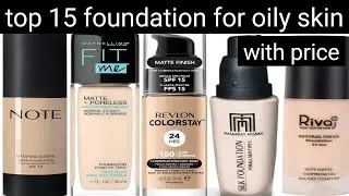 top 15 foundation for oily skin with price | best oil free foundation | matte foundation