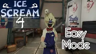 Ice Scream 4 Easy Mode