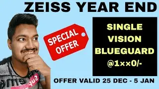Zeiss special offer | Zeiss offers | Zeiss discounts | zeiss lenses | Zeiss vs crizal | Zeiss glass