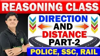 Reasoning Direction and distance part 2  | Reasoning for Competitive Exams | police, ssc, rail