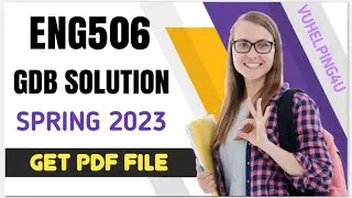 Eng506 GDB Solution Spring 2023/ Eng506 GDB Solution 1 2023/Eng506 GDB Solution