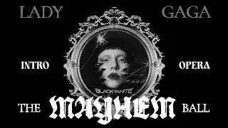 The Mayhem Ball Live Studio Version - Intro Dialogue & Opera (BlacKyanite Mix)