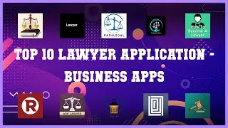 Top 10 Lawyer Application Android Apps
