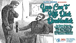 BeFM  Drama 시즌2 Ep 13 You Can't Kill Dick Doubledick