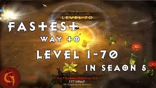 Diablo 3 2.4 Самый быстрый способ достичь уровня 1-70 в 5 сезоне