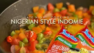 Nigerian Style Indomie Recipe I Late Night Cooking