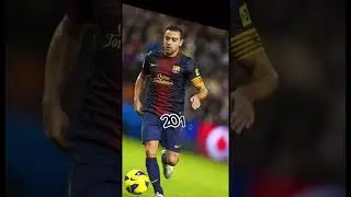 Xavi Evolution 🔥