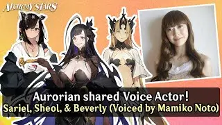 Alchemy Stars: Aurorian shared Voice Actor - Sariel, Sheol, & Beverly voiced by Mamiko Noto