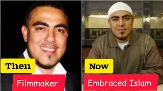 A Filmmaker Who Embraced Islam