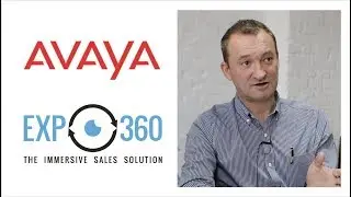 CEO Talk: EXP360 & Avaya