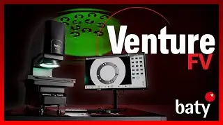Baty Venture FV | Fast FOV Inspection for Batch Measurement | Bowers Group