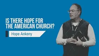 Is There Hope for the American Church? | Scott Rains | 11.2.25
