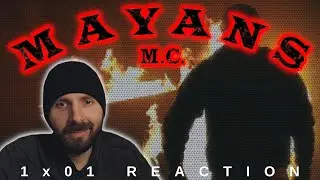 REACTION ► Mayans MC ► 1x01 - Perro/Oc