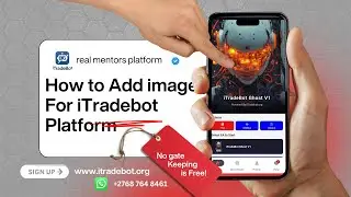 How to Add Image on Mobile Robot  - Itradebot.org Platform