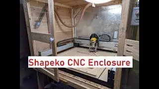 CNC Enclosure -Shapeko 3 XXL. Easy DIY project