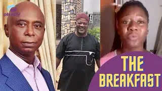 (EXCLUSIVE) Ned Nwoko Accused Of Land Grabbing, Breach Of Land Ownership Procedure | THE BREAKFAST