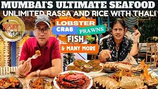 Mumbai's Ultimate Sea Food || Unlimited Rassa & Rice Thali || Lobster🦞 Crab🦀 Prawns 🦐 Fish🐟 & More 