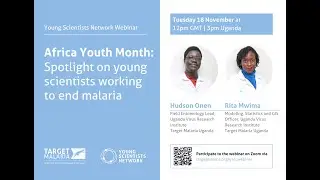 Africa Youth Month: Spotlight on young scientists working to end malaria