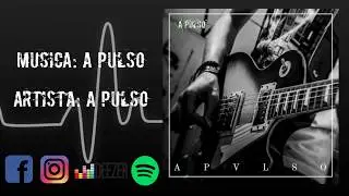 A Pulso - A Pulso