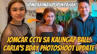 JOMCAR CCTV IN KALINGAP BALL 2025! CARLA TOPULAR BIRTHDAY PHOTOSHOOT UPDATE OUT OF TOWN #KalingapRab