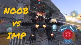 NOOB vs IMP - King view - DREADNOUGHT - War Robots