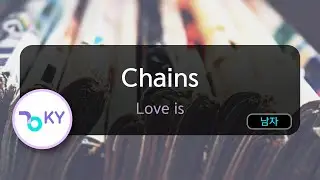 Chains - Love is (KY.50356) / KY KARAOKE