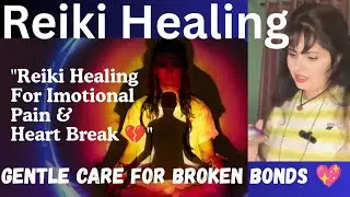 🧿❣️LOVE & RELATIONSHIP HEALING Reiki for Relationship Healing ✨ Reiki Energy Healing Meditation 🧿