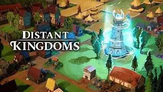 Distant Kingdoms - Early Access Launch Trailer