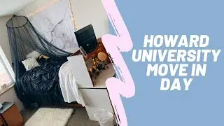 Howard University Move In Day Vlog | College Hall North