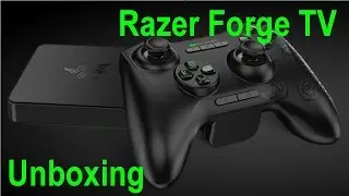 Распаковка Razer Forge TV с контроллером Razer Serval