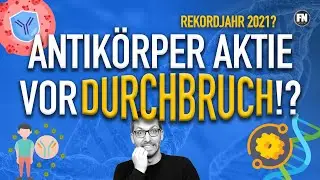 Antik&ouml;rper-AKTIE vor Durchbruch!? 🤯📈💉 Regeneron Pharmaceuticals Aktie 2021 analysiert (REGN Aktie)