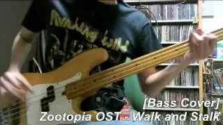 [Bass Cover] Zootopia OST - Walk and Stalk