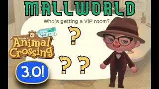 Animal Crossing New Horizons 3.0 Update - Mallworld VIP?!